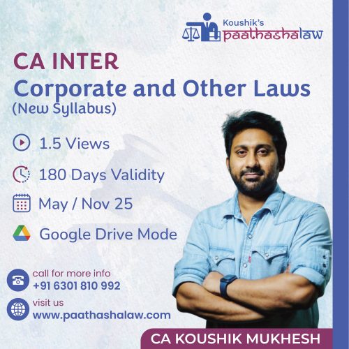 Paper 2: CA Inter - Corporate and Other Laws (Regular Batch) New Syllabus 2025